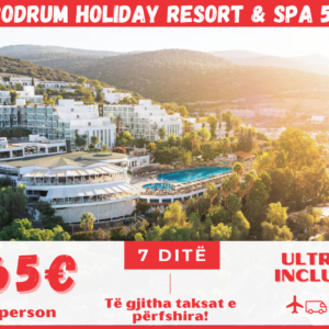 BODRUM HOLIDAY RESORT & SPA 5*